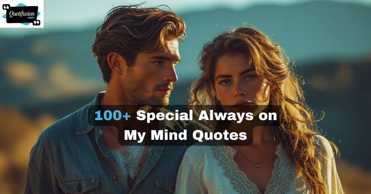 Always on My Mind Quotes