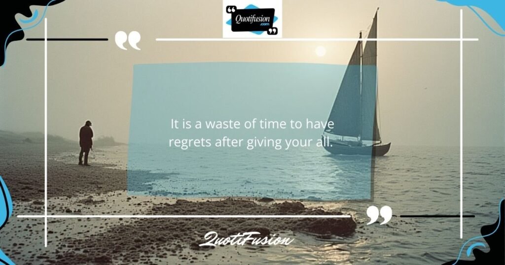 Empowering Regret Quotes