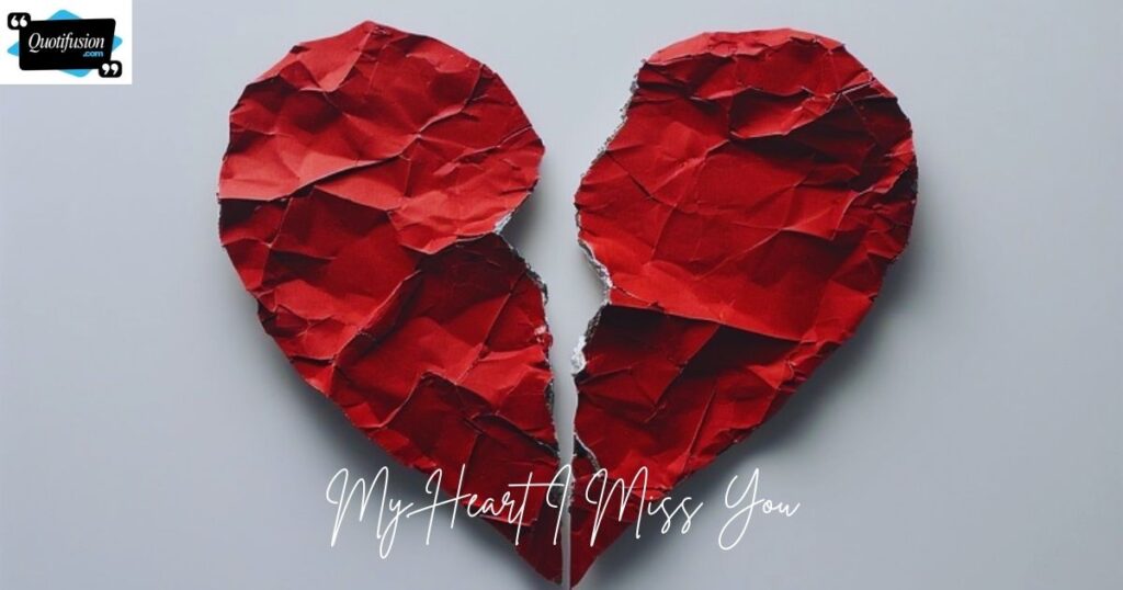 I Miss You Quotes Short