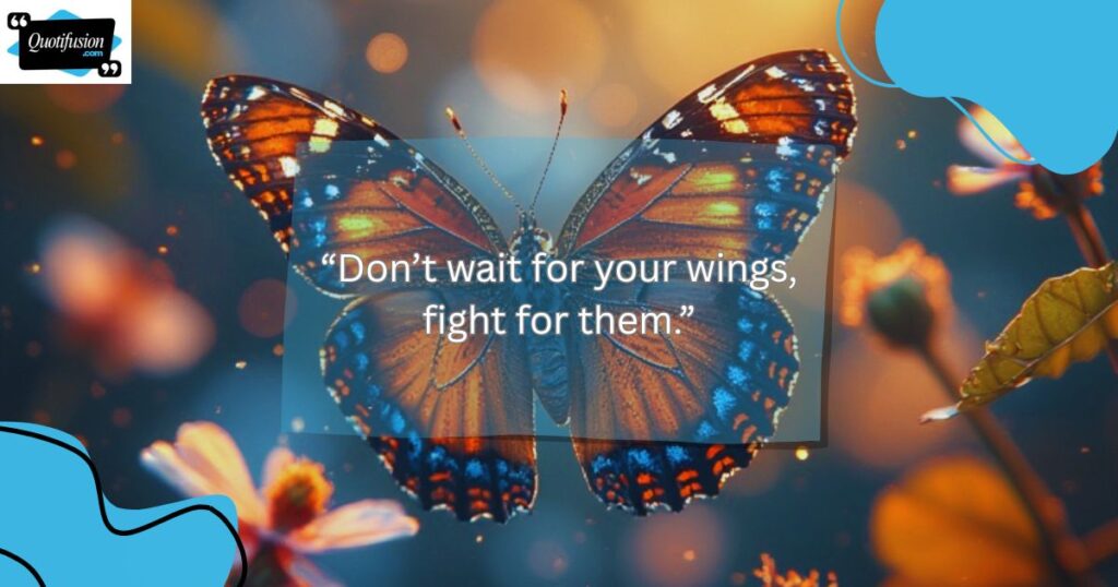 Inspirational Quotes About Butterflies
