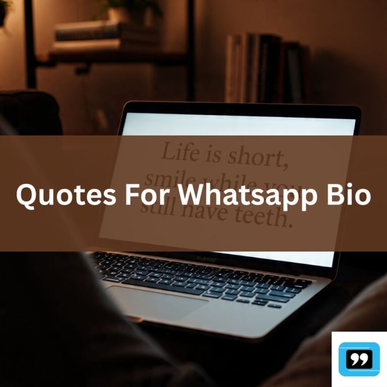 Quotes For Whatsapp Bio