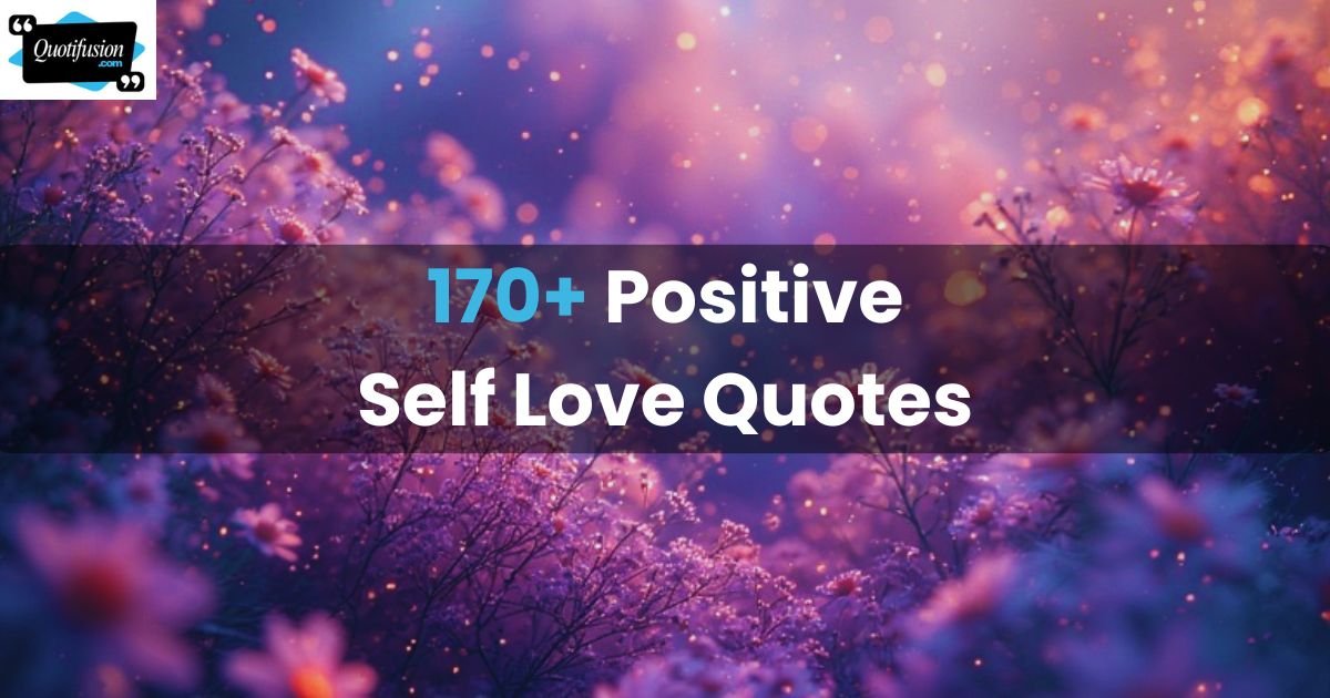 Self Love Quotes