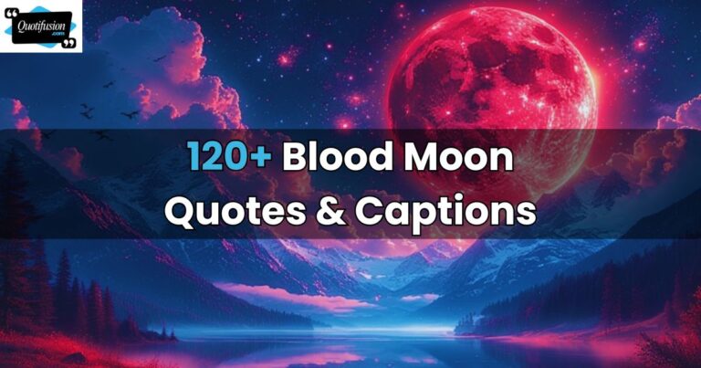 Blood Moon Quotes