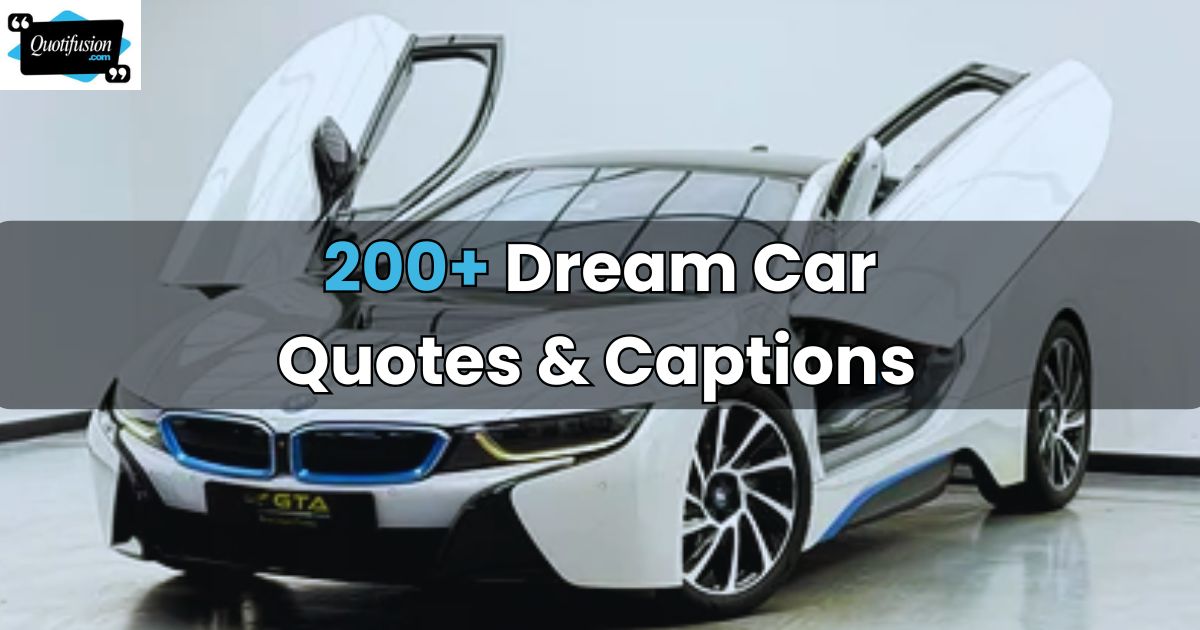 Dream Car Quotes