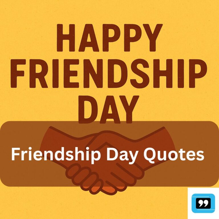 Friendship Day Quotes