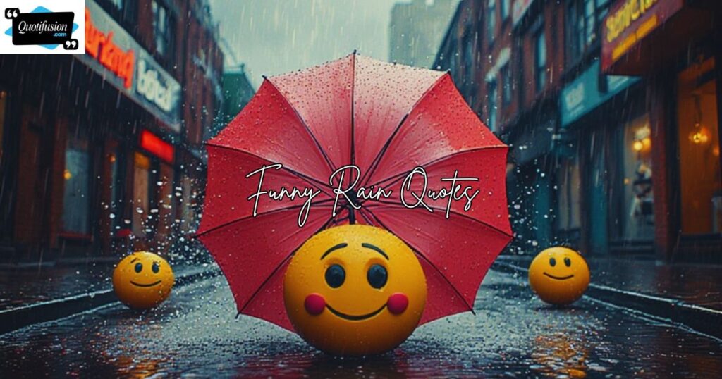 Jokes Funny Rain Quotes