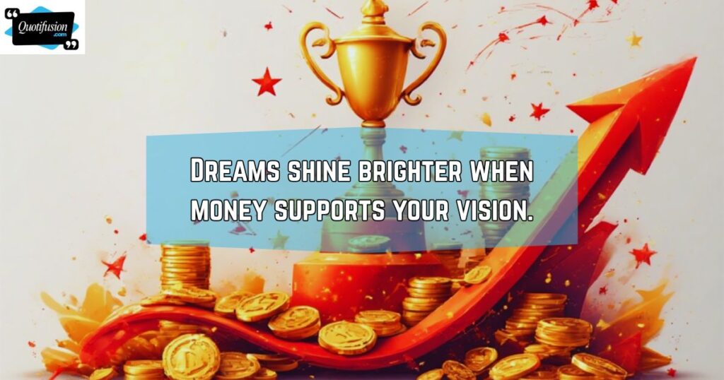 Motivational Money Quotes