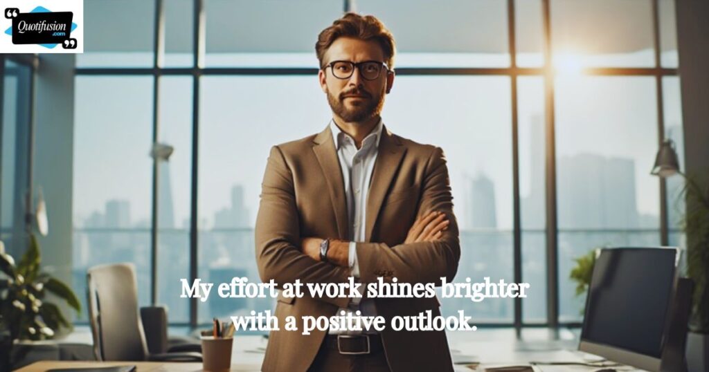 Positive Attitude Quotes for Work