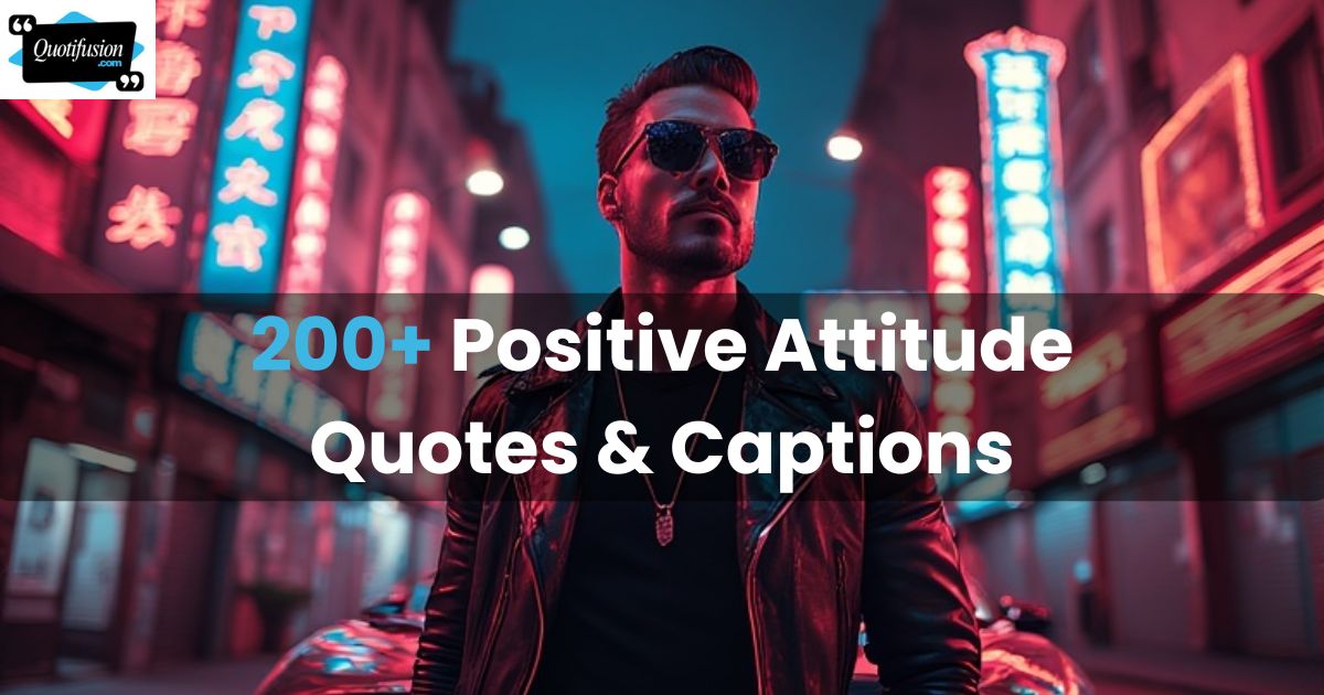 Positive Attitude Quotes
