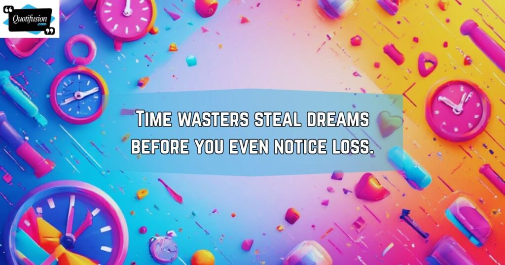 Quotes About Time Management