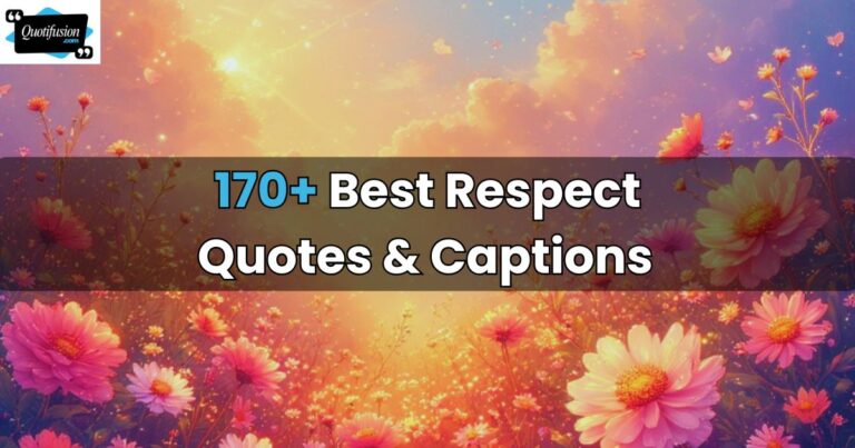 Respect Quotes