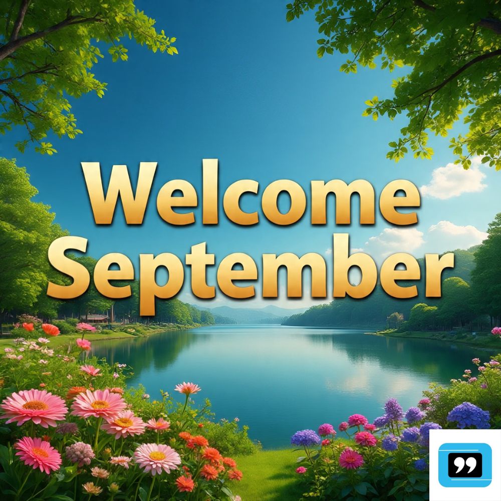 positive welcome september quotes