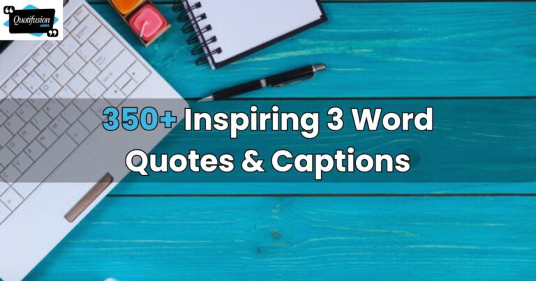 3 Word Quotes