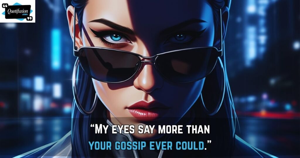 Attitude Beautiful Eyes Quotes