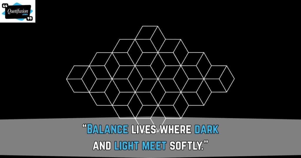 Black and White Quotes About Balance