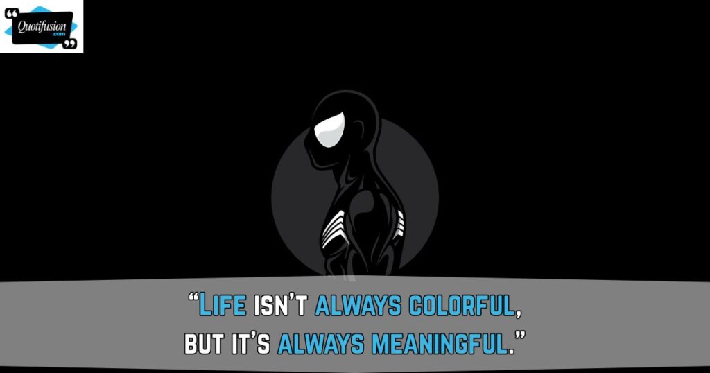 Black and White Quotes About Life