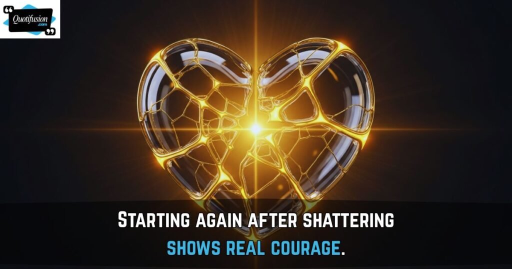 Broken Starting Over Quotes