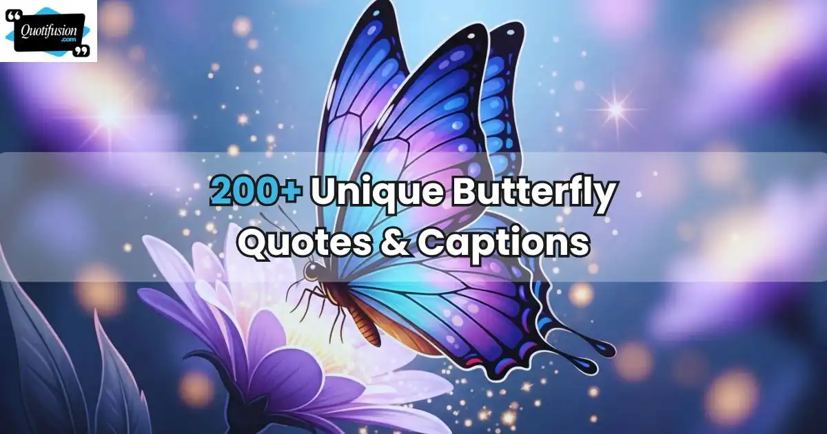 Butterfly Quotes