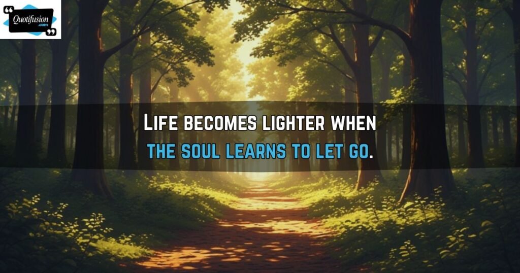 Deep Beautiful Soul Quotes About Life