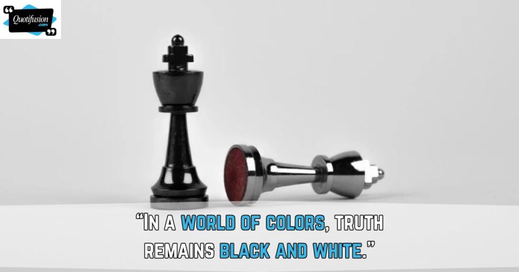 Inspirational Black and White Quotes