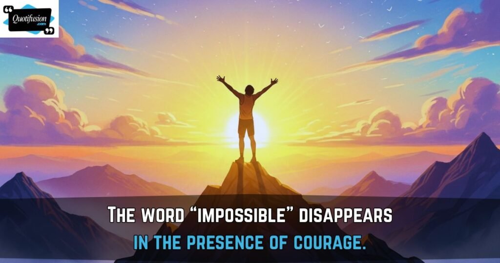 Inspirational Nothing Is Impossible Quotes