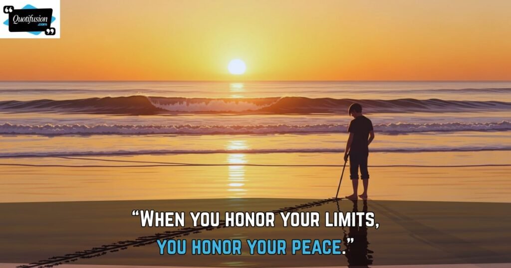 Inspirational Quotes About Setting Boundaries