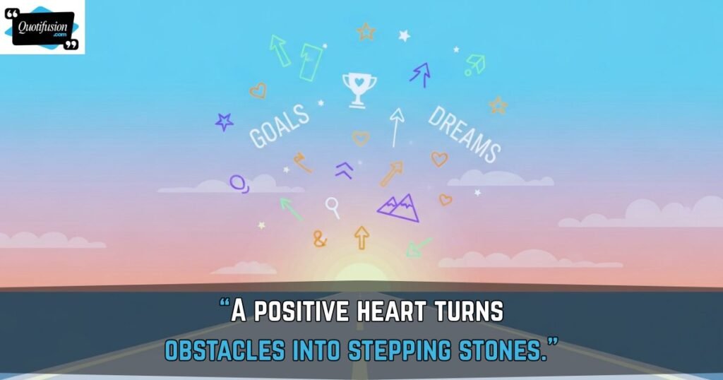 Positive Quotes About Dreams and Goals