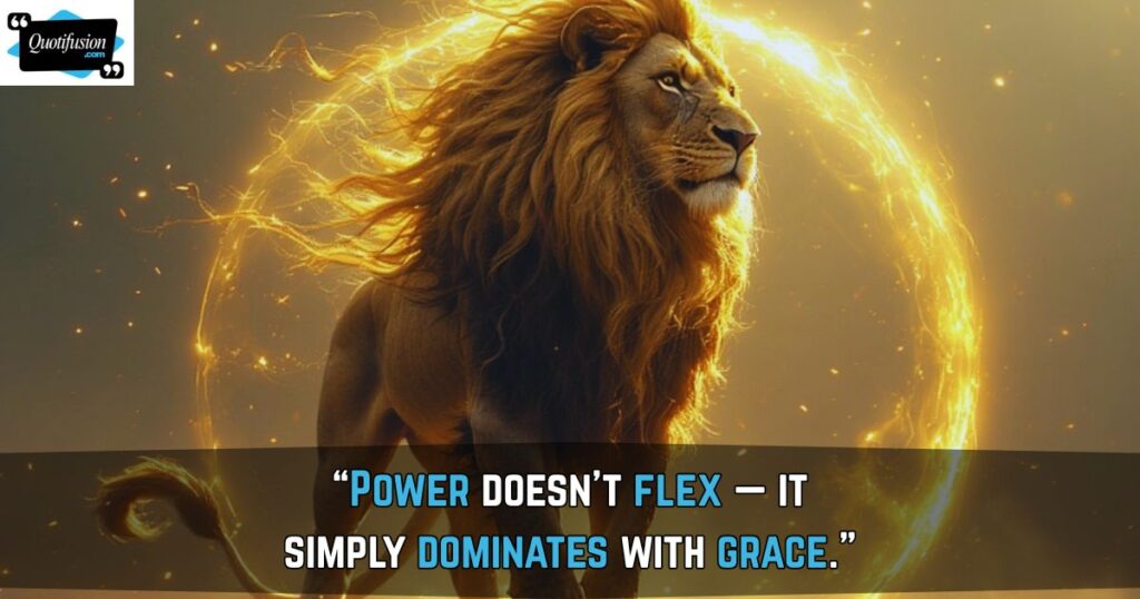 Powerful Strong Lion Quotes