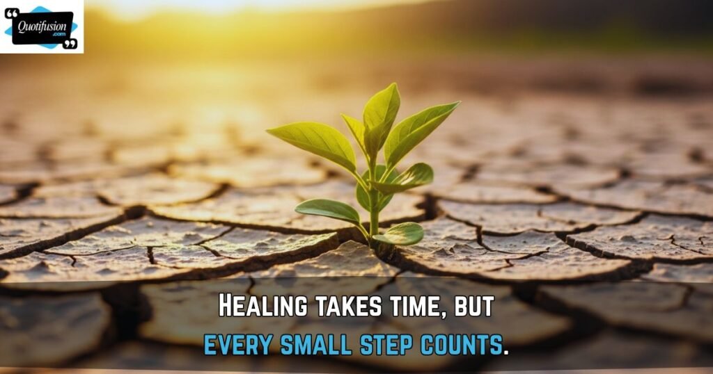 Quotes About Healing and Growth
