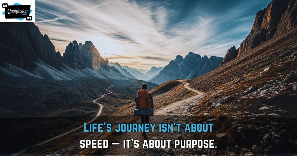 Quotes About Life’s Journey