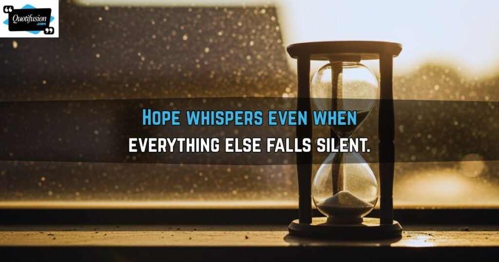 Quotes About Patience and Hope