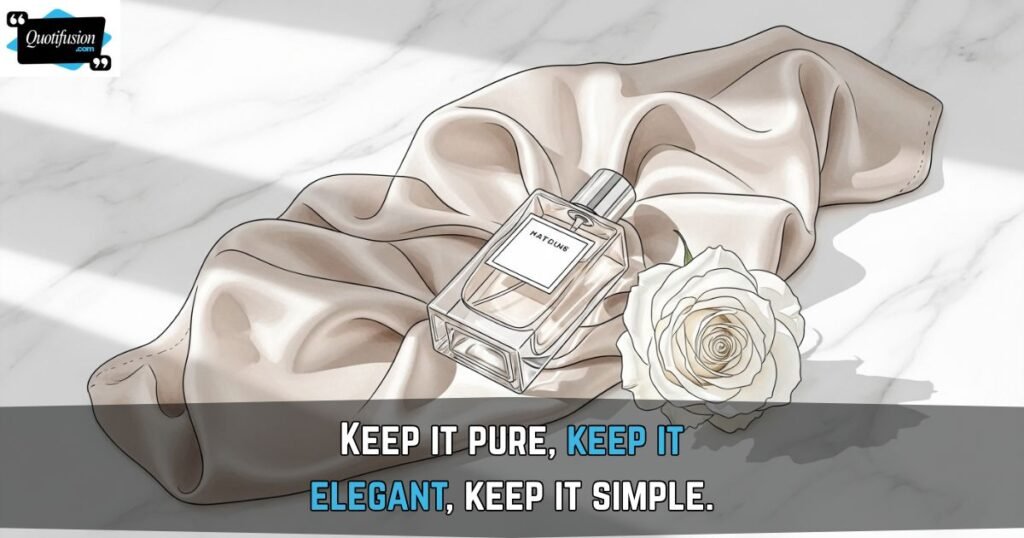 Quotes About Simplicity and Elegance