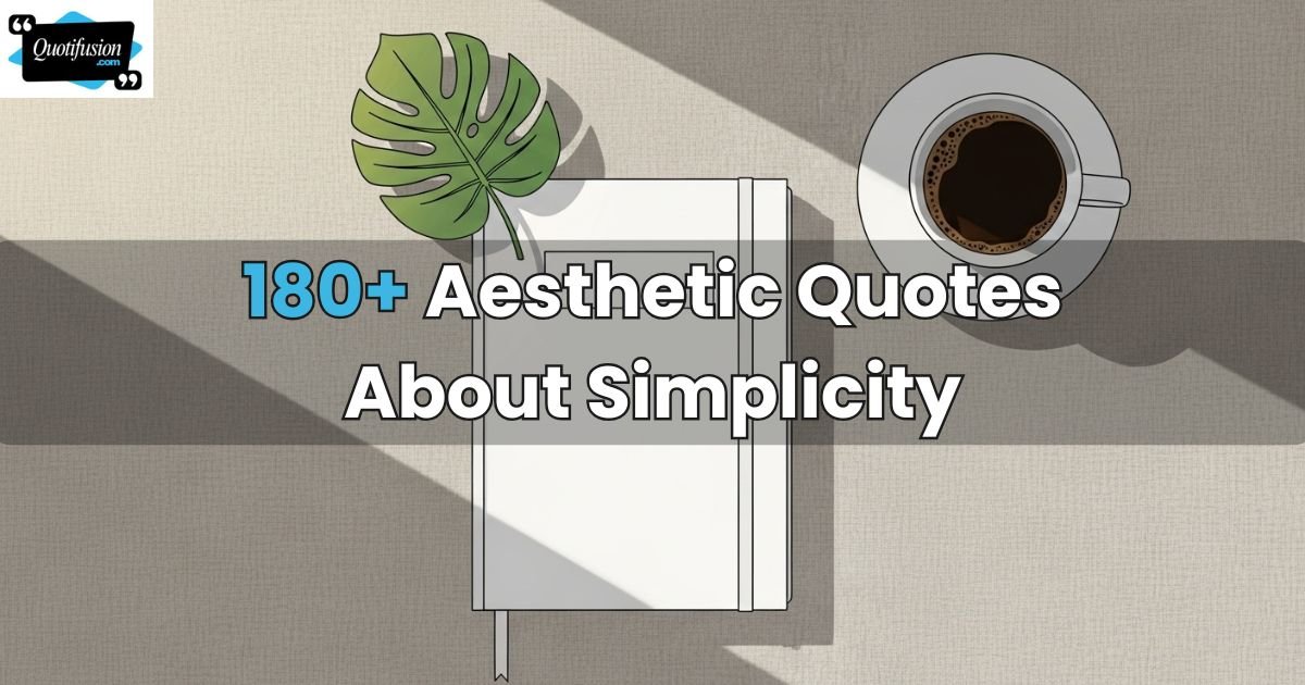 Quotes About Simplicity