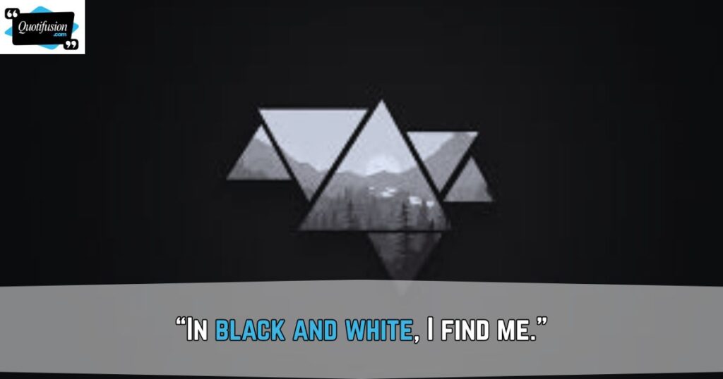Short Black and White Captions