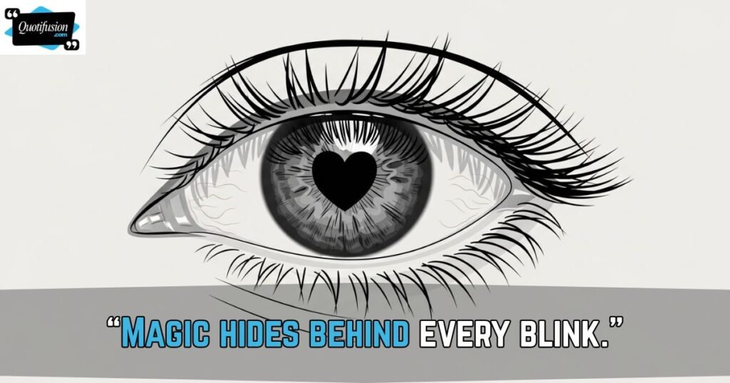 Short Eyes Quotes for Instagram