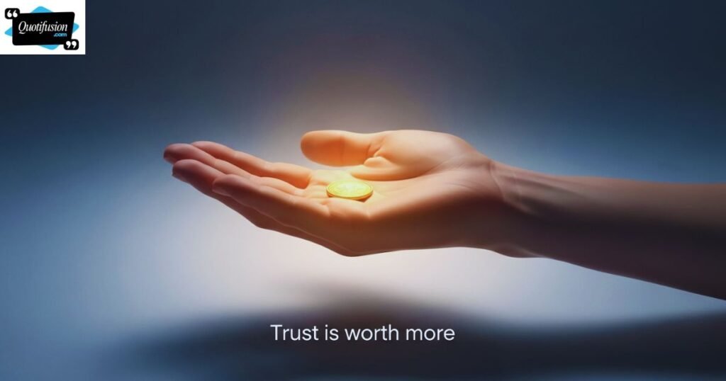 Trust and Money Relationship Quotes