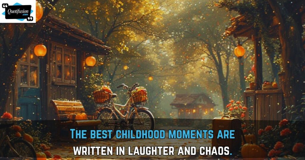 Unforgettable Memories with Childhood Friends Sayings