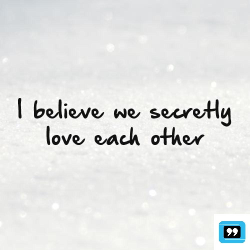secret crush quotes