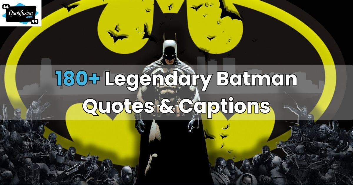 Batman Quotes