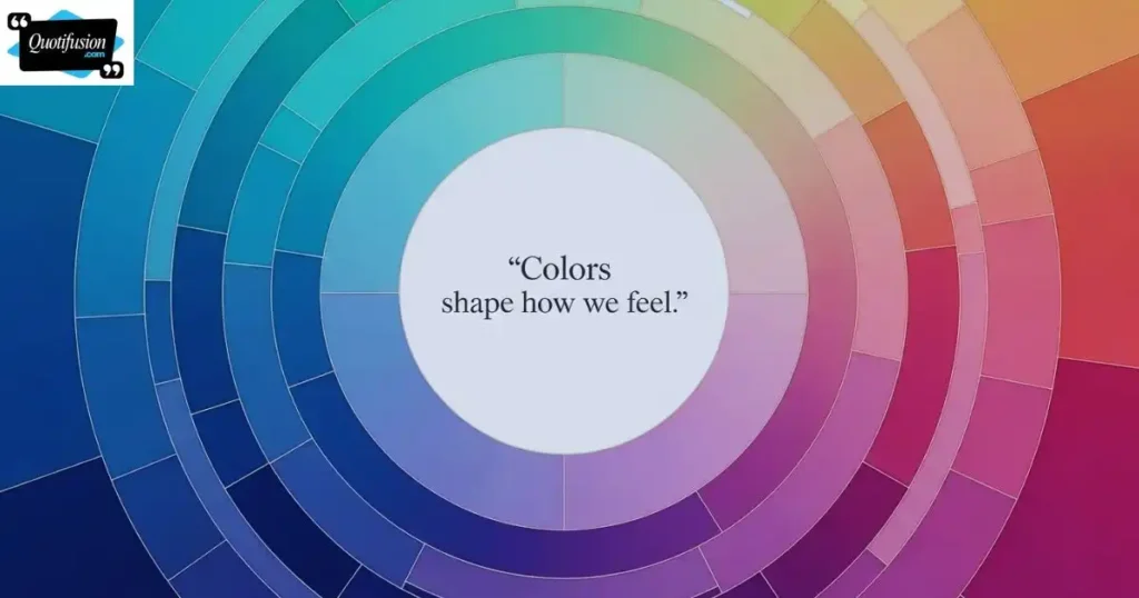 Color Psychology Quotes