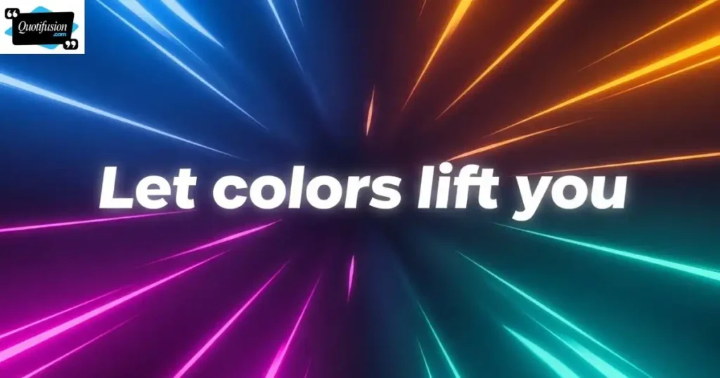 Color Vibe Quotes