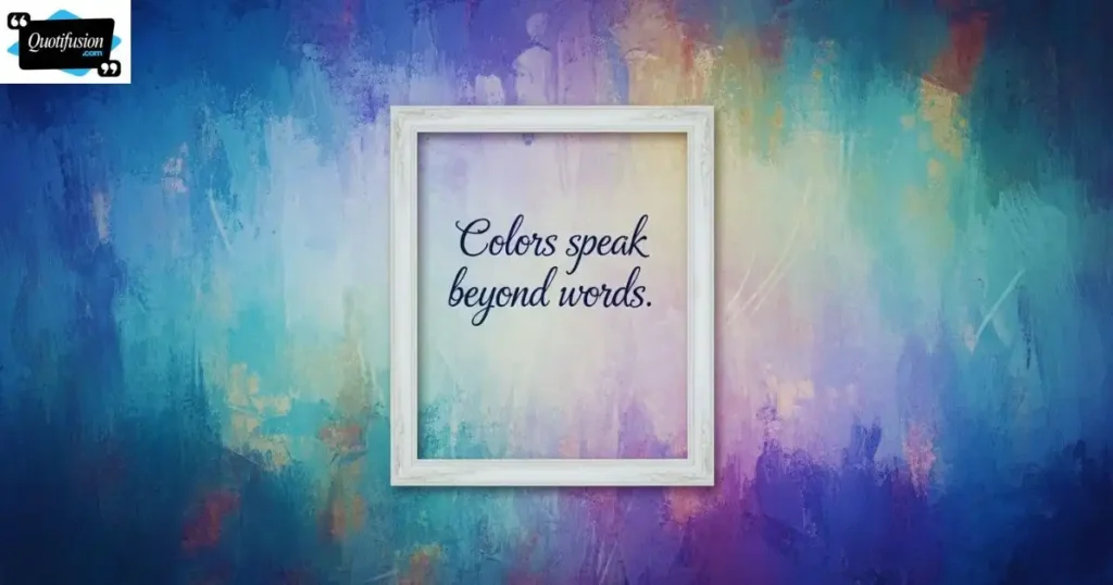 Famous Colors Quotes