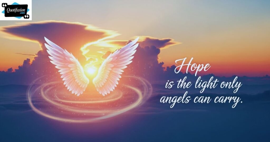 Inspirational Angel Quotes About Hope