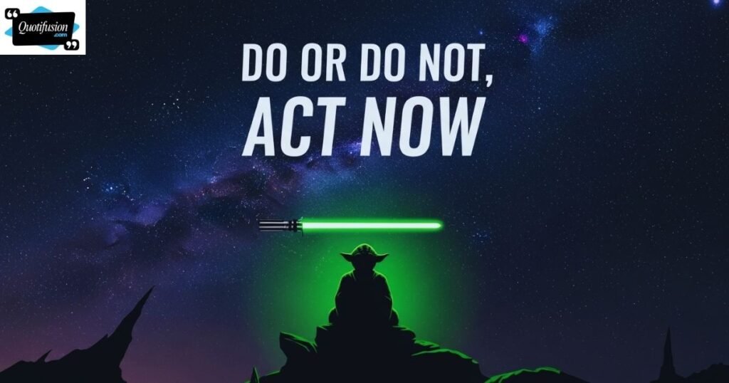 Inspirational Yoda Quotes