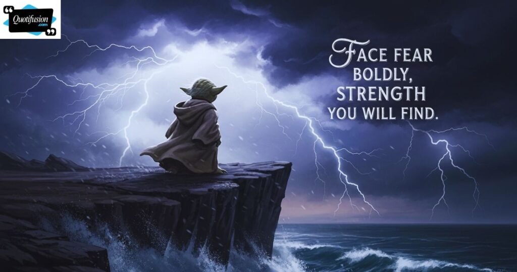Jedi Master Quotes About Courage