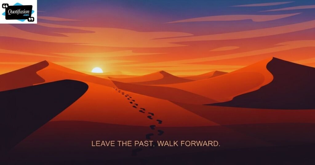 New Beginning Quotes About Leaving the Past Behind
