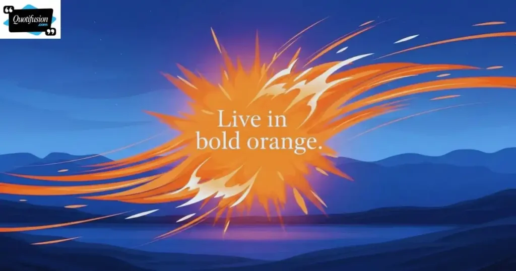 Orange Color Quotes