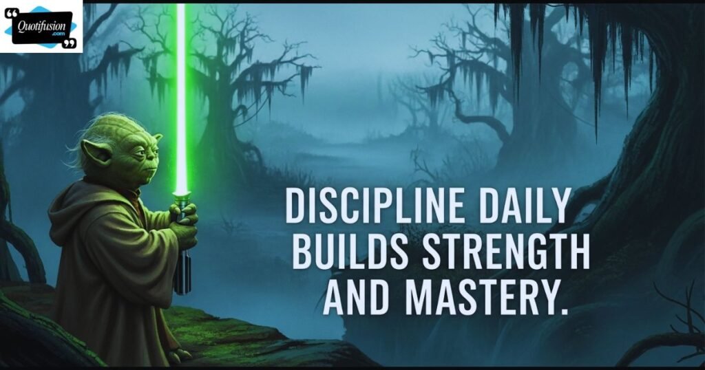 Yoda Quotes on Strength, Discipline, and Perseverance