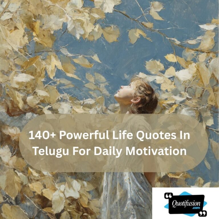 140+ Powerful Life Quotes In Telugu For Daily Motivation