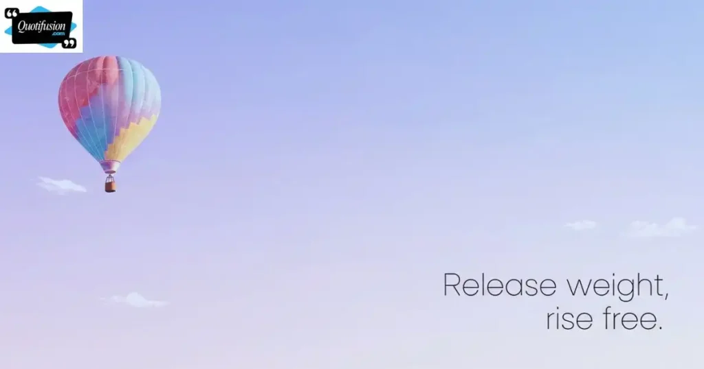 Hot Air Balloon Sayings About Freedom